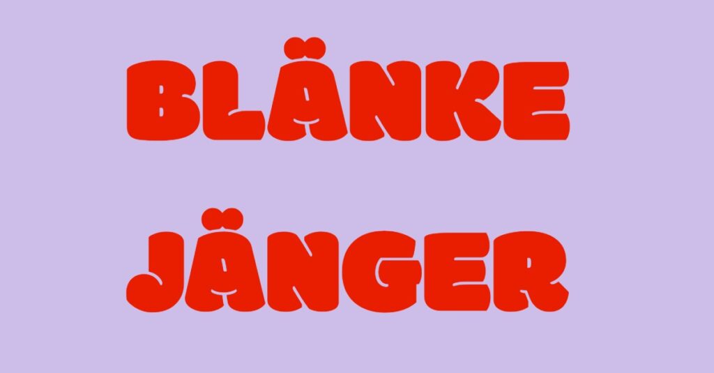 Blänkejänger