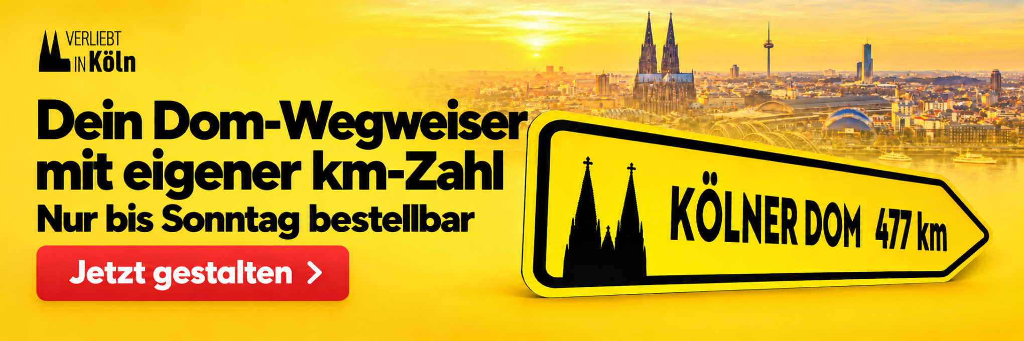 Dein Dom-Wegweiser mit eigener km-Zahl – Nur bis Sonntag bestellbar – Jetzt gestalten